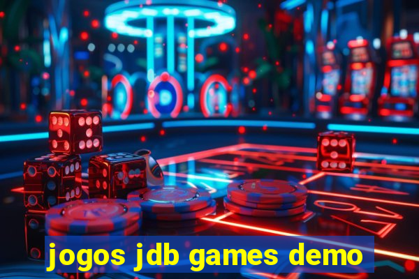 jogos jdb games demo